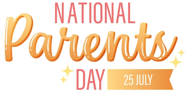 National Parents Day on 25th July