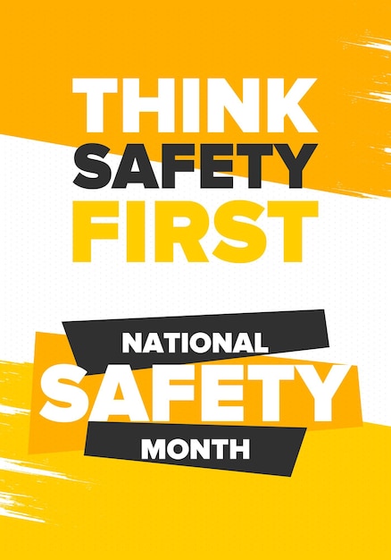 National Safety Month in June Warning of unintentional injuries at work home on the road Vector