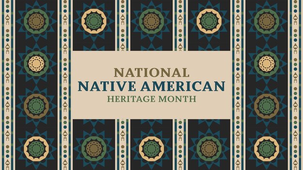 Native American Heritage Month. Background design with abstract ornaments celebrating Native