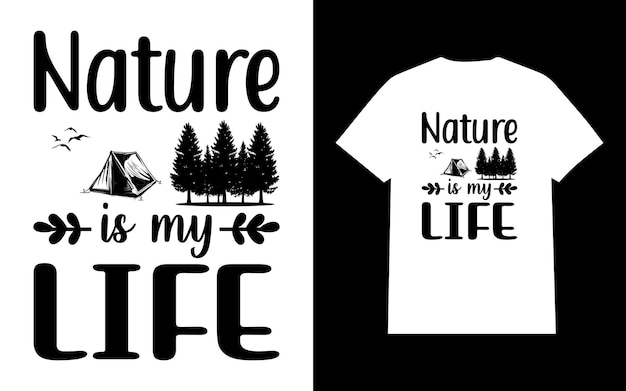 Nature is my life