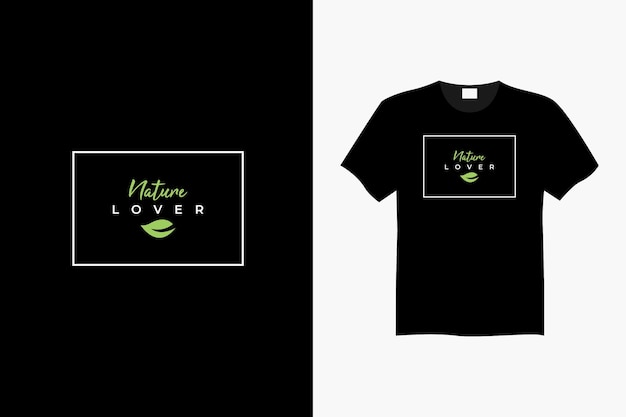 Nature lover t shirt design