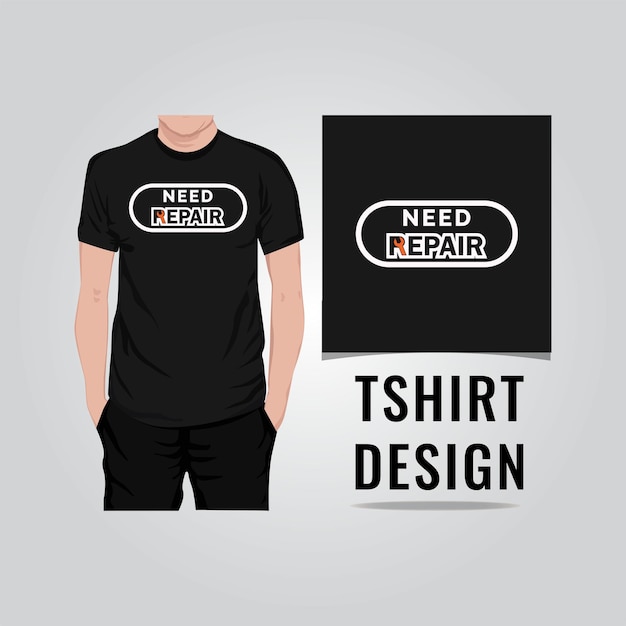 Need repair t shirt design vector illustration