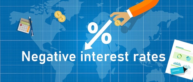 Negative interest rates in investment financial recession Crisis monetary policy number below zero growth World map hand holding money