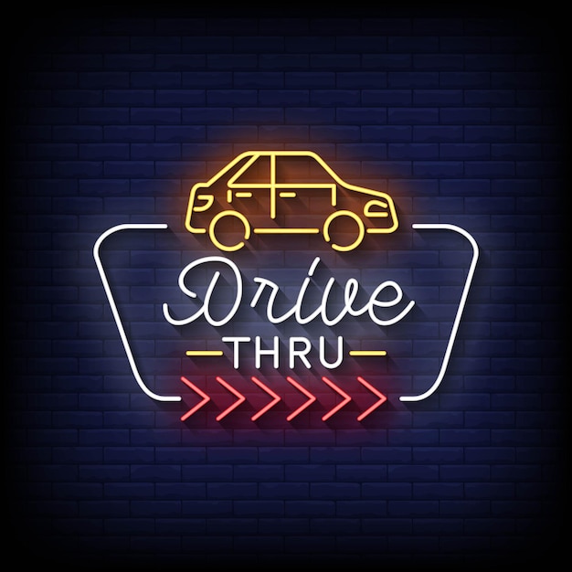 Neon Sign drive thru with Brick Wall Background Vector