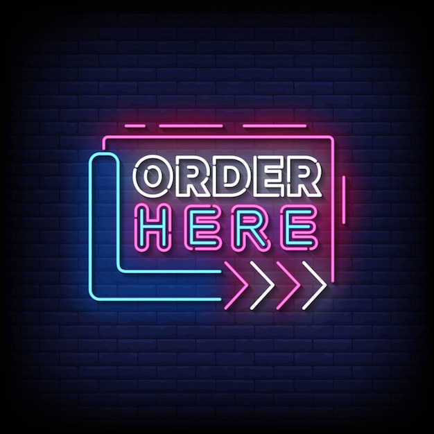 Neon Sign order here with Brick Wall Background Vector