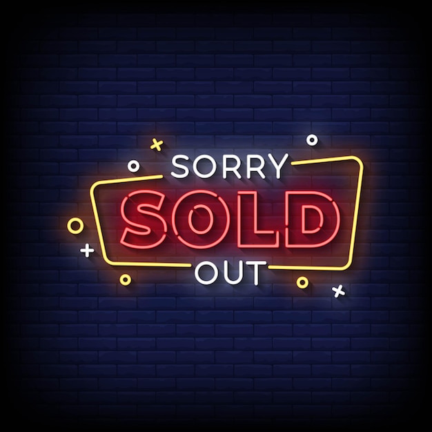 Neon Sign sorry sold out with Brick Wall Background vector