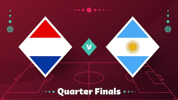 Netherlands argentina playoff quarter finals match Football 2022 2022 World Football championship match versus teams intro sport background championship competition poster vector