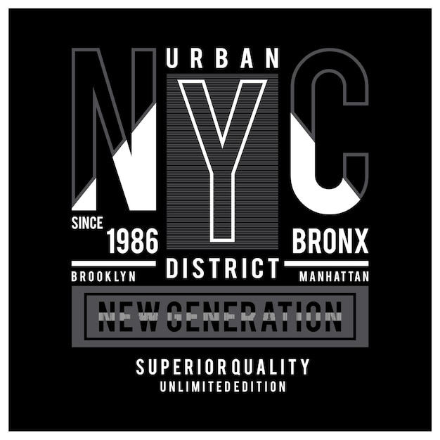 New city urban district typography design tshirt graphic vector