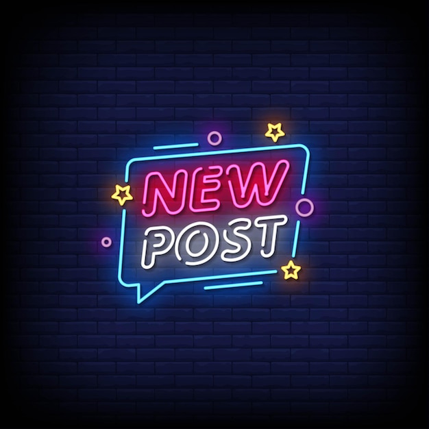 New Post Neon Signs Style Text  