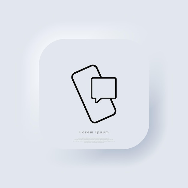 New sms line icon. Chat, dialog. Smartphone with new message. Communication concept. Neumorphic UI UX white user interface web button. Neumorphism. Vector illustration.