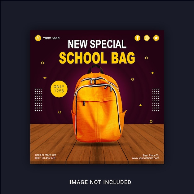 New Special School Bag Social Media Post Instagram Banner Template