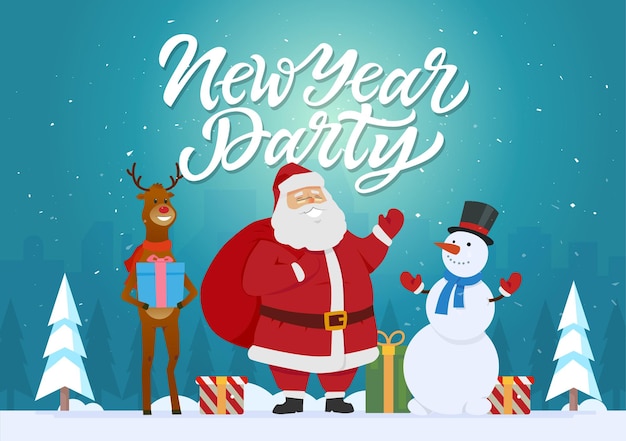 New Year party - cartoon characters illustration with Santa, raindeer, snowman and presents. High quality calligraphy text. Silhouettes of trees and city on blue background. Perfect as card, poster