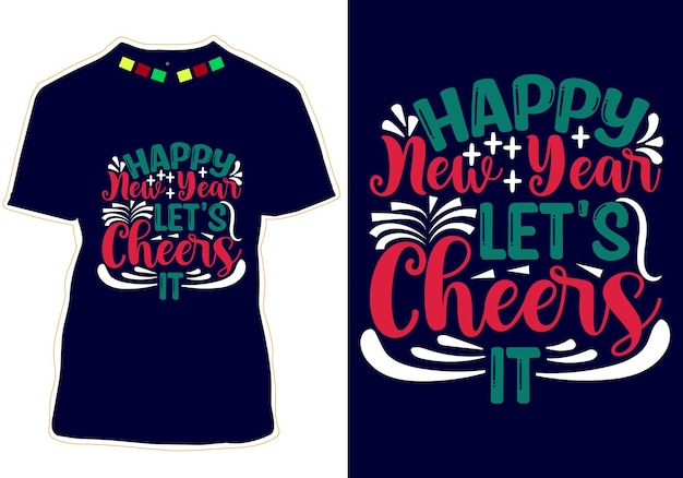 New Year Quotes T-shirt Design