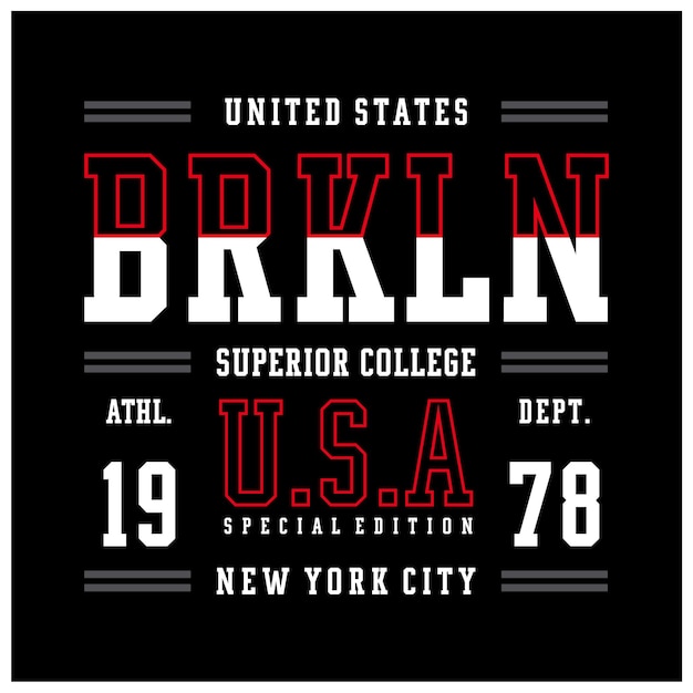 New York Brooklyn USA style typography design for print t shirt