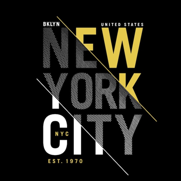 NEW YORK CITY design typography vector design text illustration sign t shirt graphics print etc