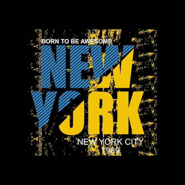 New York design typography  vector design text illustration t shirt Print