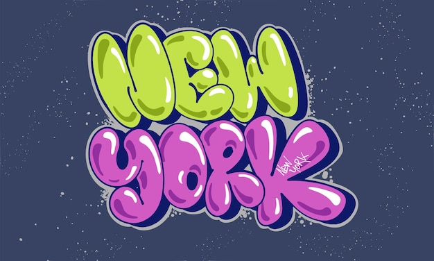 New York Graffiti Bubble style hand drawn lettering