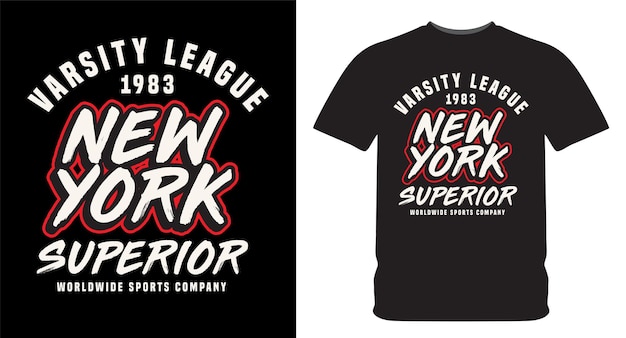 New york superior modern typography illustration for t shirt design