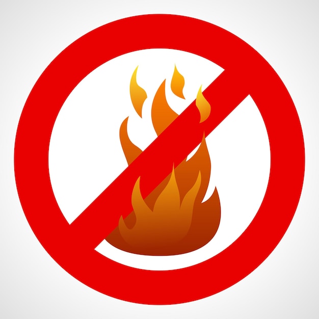 No fire. Red prohibition sign with fire  flame isolated on white background. Vector illustration