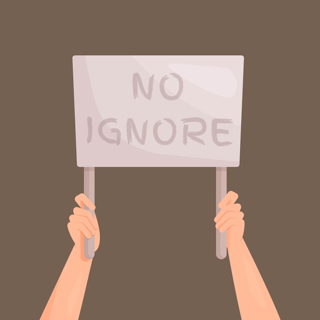 No ignore Don't ignore the war Do not remain silent Vector illustration of the rally against