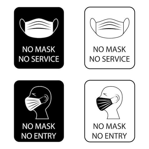 No mask no entry. Facemask required while on the premises. The covering must be worn. Stop, no mask, no entry. Vertical Rectangular Warning Sign. Only in mask enter. Vector illustration