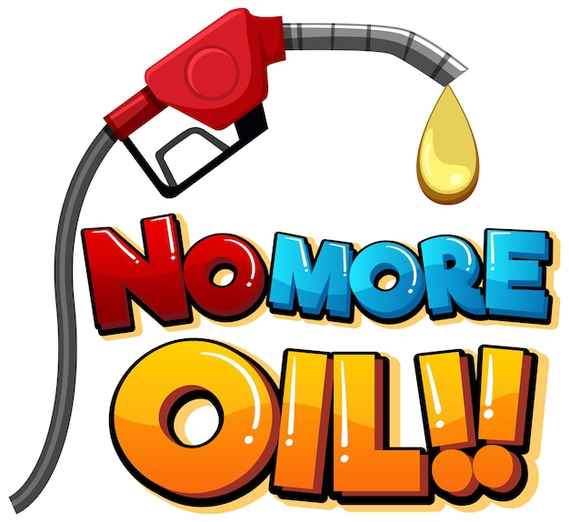 Vector no more oil cartoon word logo design