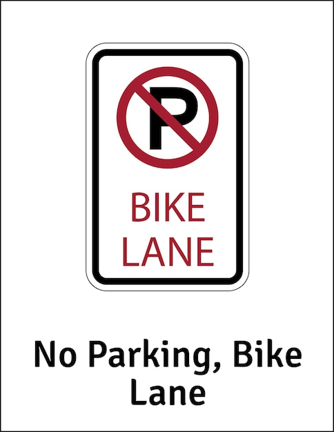 No Parking Bike Lane