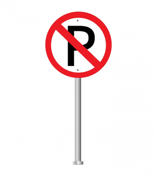 No parking sign. Prohibition sign.