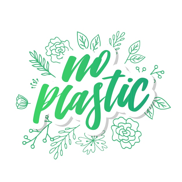 No plastic. Hand drawn vector lettering.