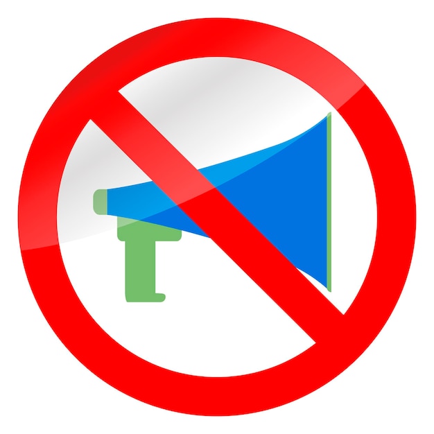 No propaganda and ban megaphone