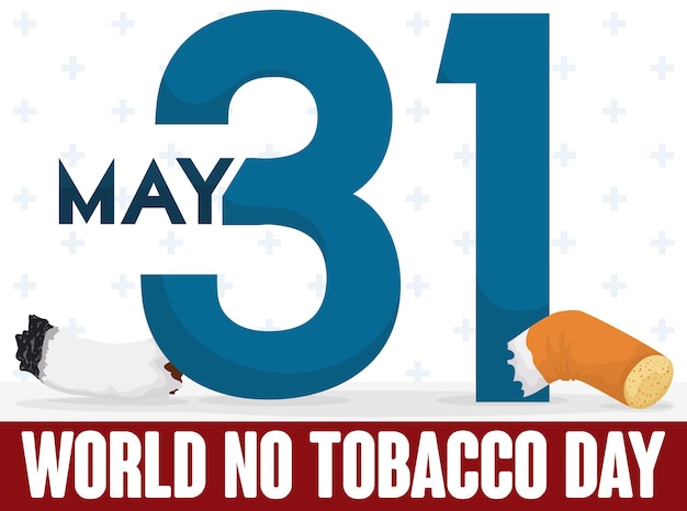 Number 31 and broken cigarette commemorating World No Tobacco Day