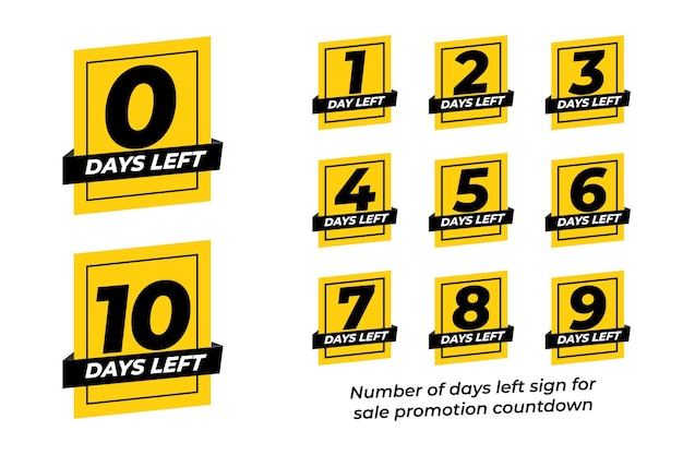 Number of days left sign for sale promotion countdown left days