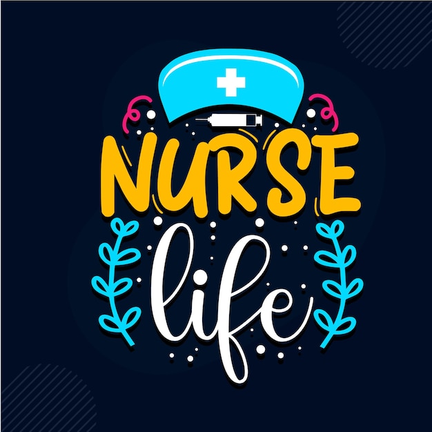 Vector nurse life nurse quotes design premium vector