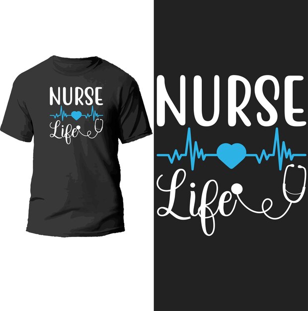 nurse life t shirt design