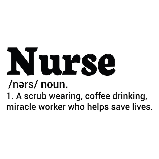 Nurse Quotes Black And White Design