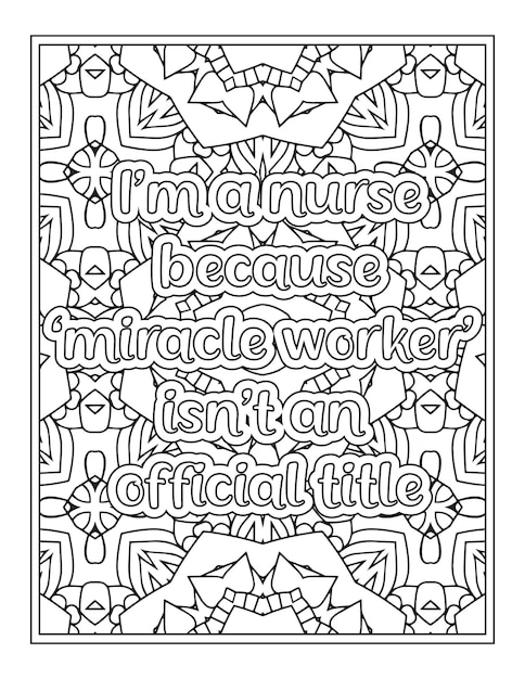 Nurse Quotes Coloring Book Page for Adult