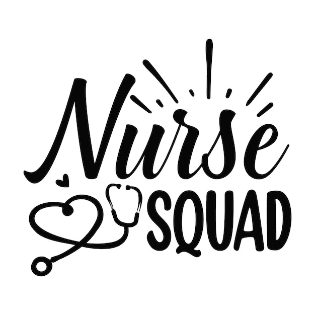 Nurse squad hand lettering Premium Vector Design