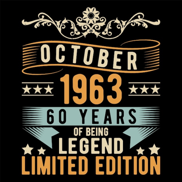 October 1963 60 Years of Being Legend limited Edition