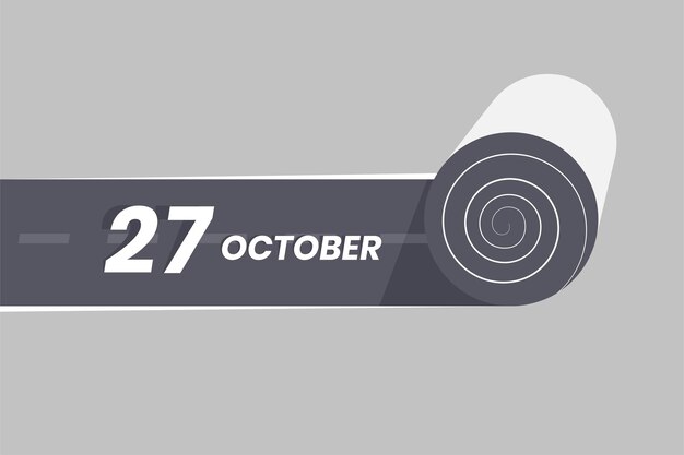 October 27 calendar icon rolling inside the road 27 October Date Month icon vector illustrator