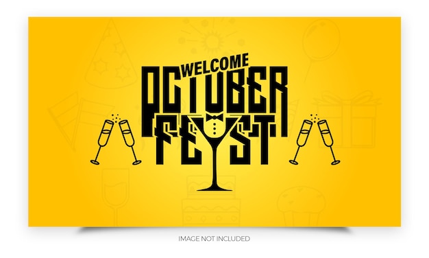 October-fest welcome party banner premium template