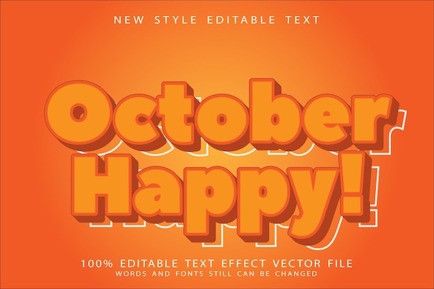 October happy editable text effect emboss modern style