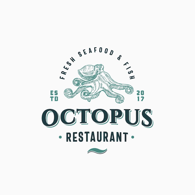 Octopus Seafood and Fish Restaurant Abstract Sign, Symbol or Logo Template. Hand Drawn Octopus with Classy Retro Typography. Vintage Emblem. Isolated.