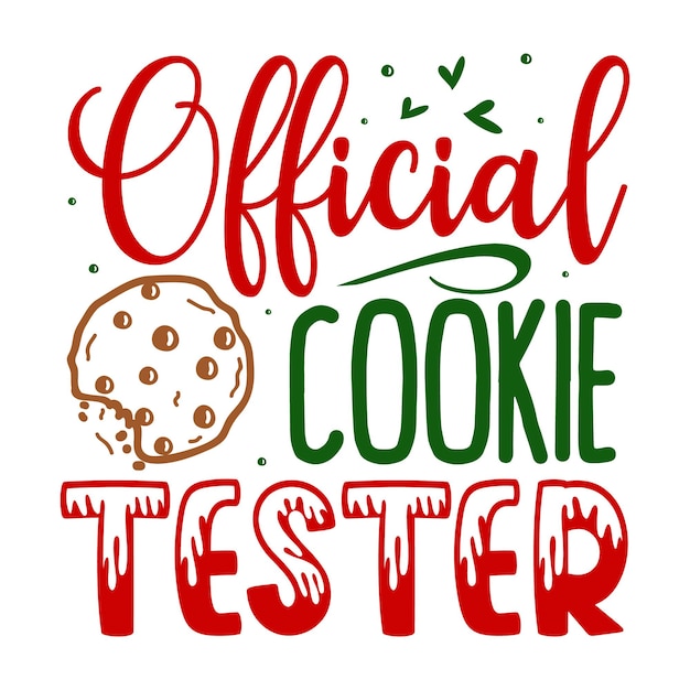 Official Cookie Tester Lettering Premium Vector Design