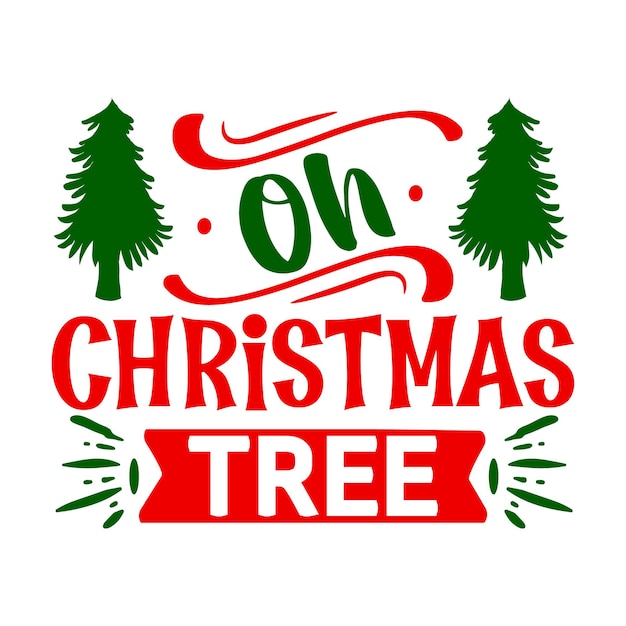 Oh christmas tree Unique typography element Premium Vector Design