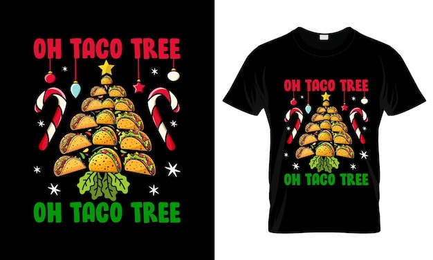 Oh Taco Tree Oh Taco Tree colorful Graphic TShirt Tacos TShirt Design