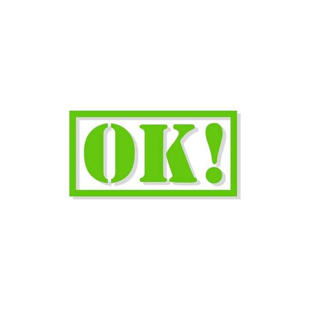 OK text sign vector illustration isolated on white background