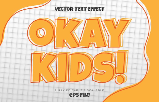 Okay Kids funny and cheerful fully editable text effect