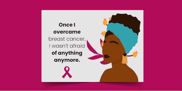 Once I overcame breast cancer I was not afraid of anything - Breast Cancer Card for African Women