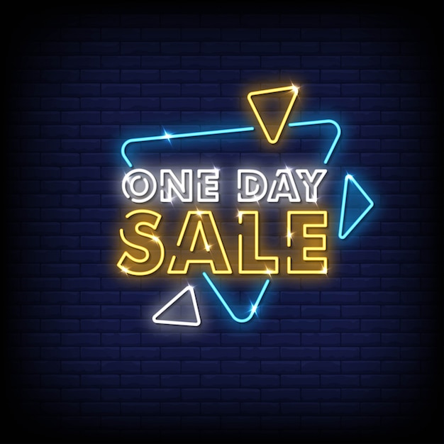 One day Sale Neon Signs Style Text Vector