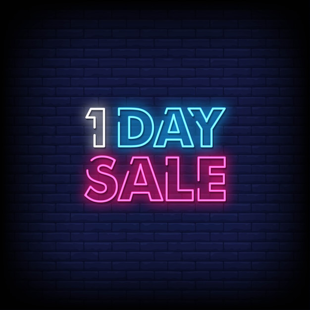 One Day Sale Neon Signs Style Text 